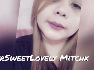XUrSweetLovely_Mitchx