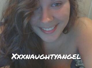 Xxxnaughtyangel