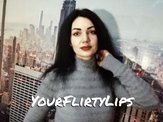 YourFlirtyLips