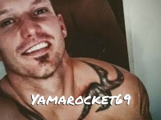 Yamarocket69