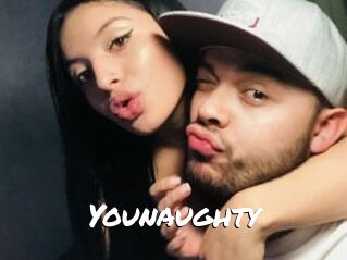 Younaughty